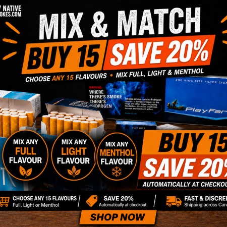 Mix and Match Native Smokes offer featuring cheap Canadian cigarettes, Native cigarettes, and discounted smokes available online in Canada.