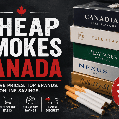 Cheap smokes Canada 2026 with Native cigarette brands and online savings