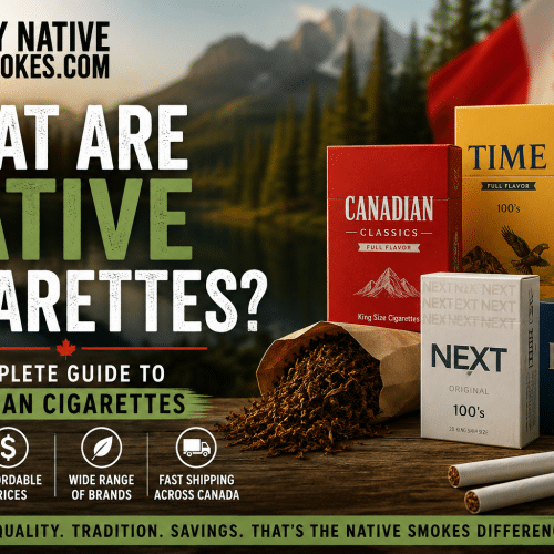Adult smoker holding a pack of native cigarettes alongside affordable Canadian cigarettes and cheap smokes available in Canada.