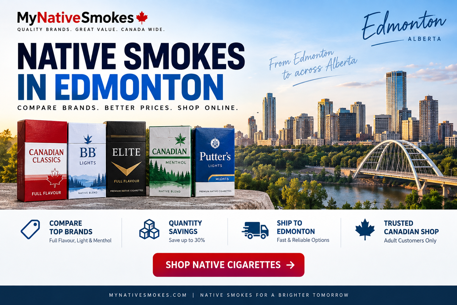 Native smokes Edmonton with Native cigarette brands and Edmonton Alberta skyline